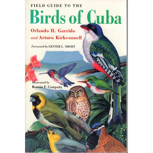 Book cover and/or sample page of A Field Guide to the Birds of Cuba [Used]