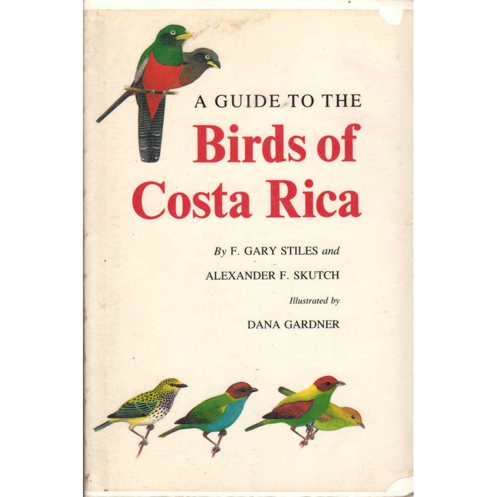 Book cover and/or sample page of A Guide to the Birds of Costa Rica [Stiles/Skutch]