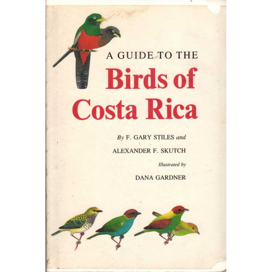Book cover and/or sample page of A Guide to the Birds of Costa Rica [Stiles/Skutch]
