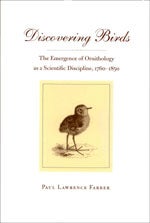 Book cover and/or sample page of Discovering Birds : The Emergence of Ornithology As a Scientific Discipline, 1760-1850