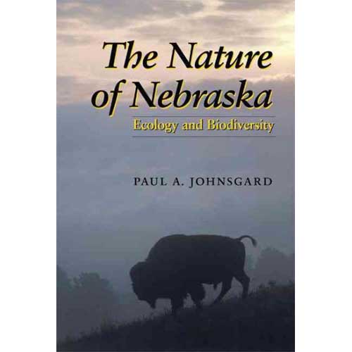 The Nature of Nebraska: Ecology and Biodiversity cover