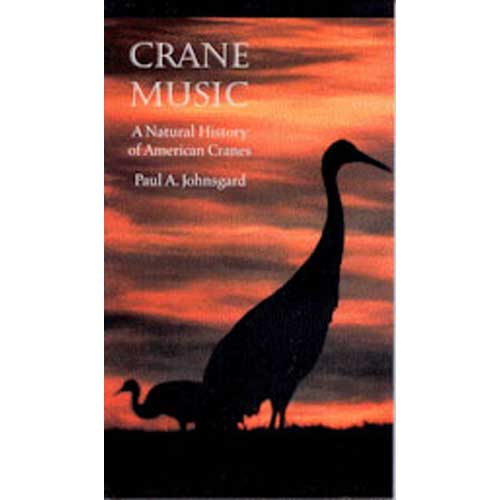 Crane Music: A Natural History of American Cranes cover