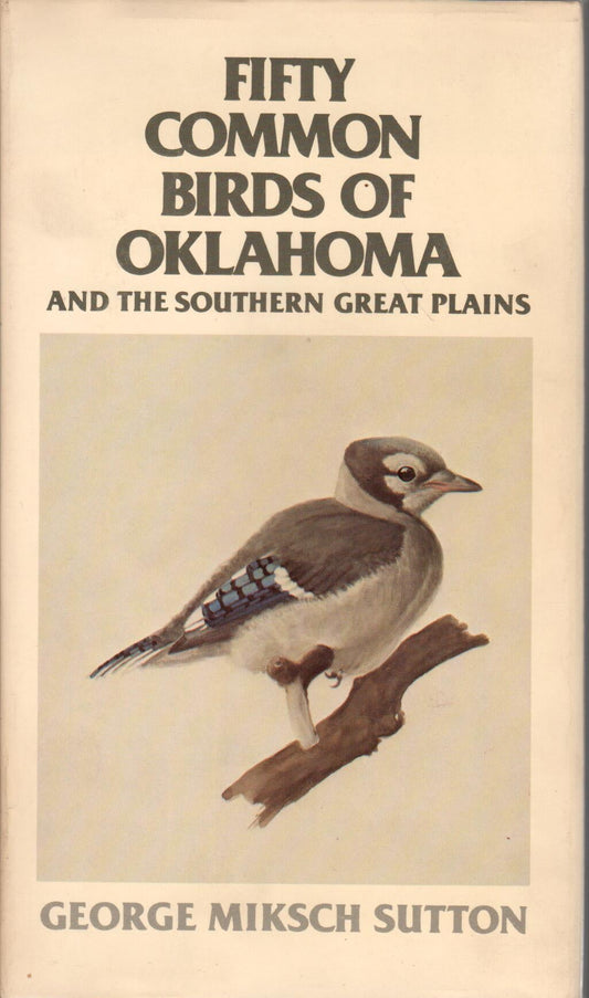 Fifty Common Birds of Oklahoma and the Southern Great Plains cover