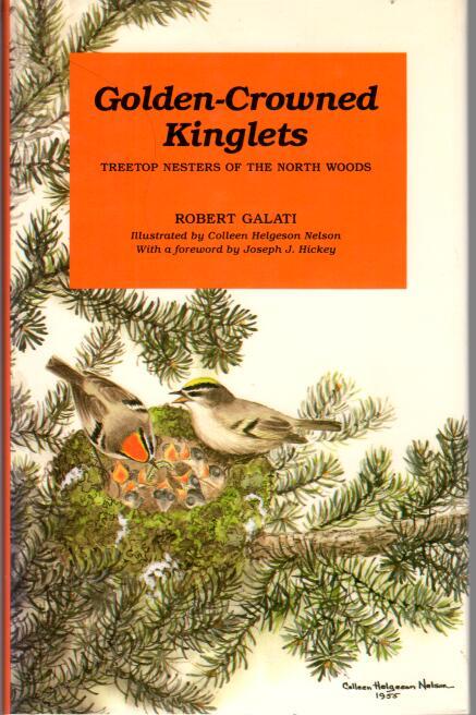 Book cover and/or sample page of Golden-Crowned Kinglets: Treetop Nesters of the North Woods