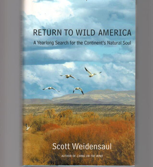 Book cover and/or sample page of Return to Wild America: A Yearlong Search for the Continent's Natural Soul