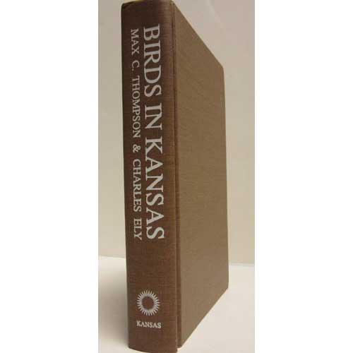 Birds in Kansas. Volume II [HC]