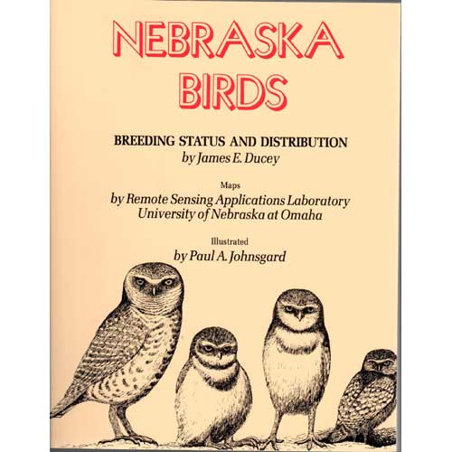 Nebraska Birds: Breeding Status and Distribution cover