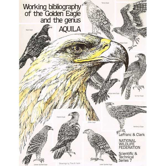 Book cover and/or sample page of Working Bibliography of the Golden Eagle and the Genus Aquila