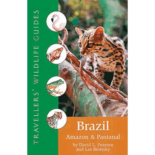 Book cover and/or sample page of Travellers' Wildlife Guides: Brazil, Amazon, and Pantanal
