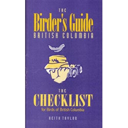 The Checklist for Birds of British Columbia. A Companion to The Birder's Guide: British Columbia cover