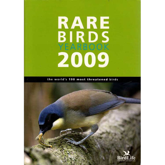 Book cover and/or sample page of Rare Birds Yearbook 2009: The World's 190 Most Threatened Birds