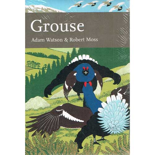 Book cover Grouse: The Natural History of British and Irish Species [HC] New Naturalist 107