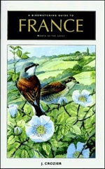 Book cover and/or sample page of A Birdwatching Guide To France: North of the Loire