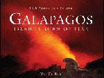 Book cover and/or sample page of Galapagos: Islands Born of Fire (10th Anniversary Edition)
