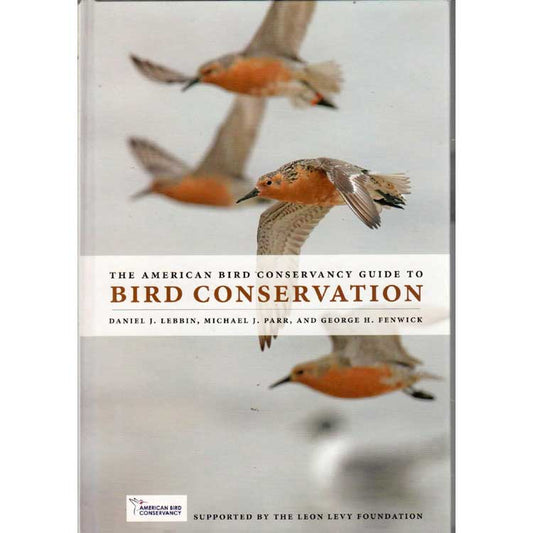The American Bird Conservancy Guide to Bird Conservation cover