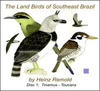 Book cover and/or sample page of The Land Birds of Southeast Brazil: Disc 1: Non-Oscines [CD-Rom]