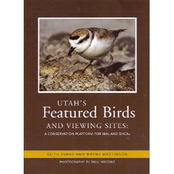 Utah's Featured Birds and Viewing Sites: A Conservation Platform for IBAs and BHCAs cover