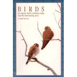 Birds of Grand Teton National Park and the Surrounding Area cover