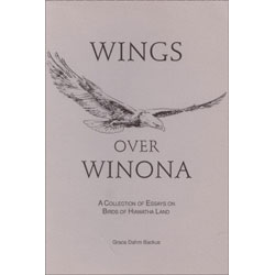 Wings Over Winona: A Collection of Essays on Birds of Hiawatha Land cover
