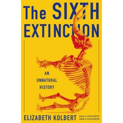 The Sixth Extinction [PB] cover