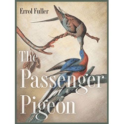 The Passenger Pigeon [scratch & dent] cover