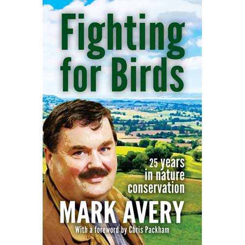 Book cover and/or sample page of Fighting for Birds: 25 years in nature conservation