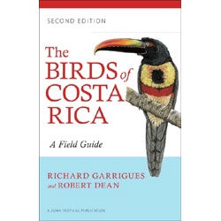 Book cover and/or sample page of The Birds of Costa Rica: A Field Guide, Second edition [PB] [Garrigues]