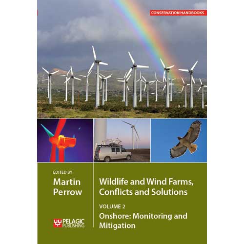 Wildlife and Wind Farms, Conflicts and Solutions. Volume 2: Onshore: Monitoring and Mitigation cover
