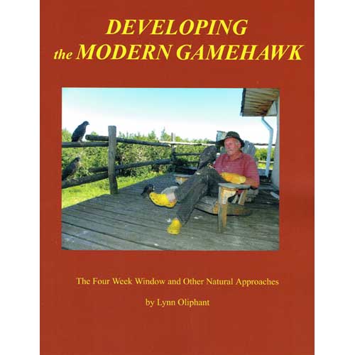 Book cover and/or sample page of Developing the Modern Gamehawk: The Four Week Window and Other Natural Approaches