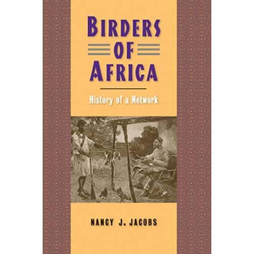 Book cover and/or sample page of Birders of Africa: History of a Network