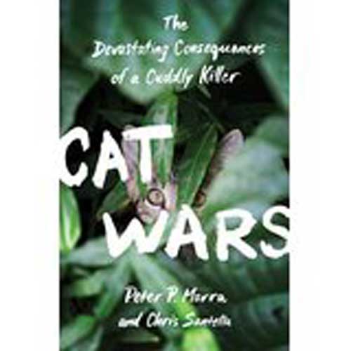 Cat Wars: The Devastating Consequences of a Cuddly Killer cover