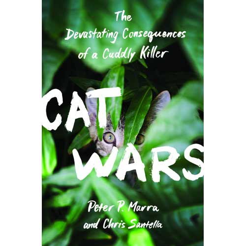 Cat Wars: The Devastating Consequences of a Cuddly Killer [Scratch & Dent] cover