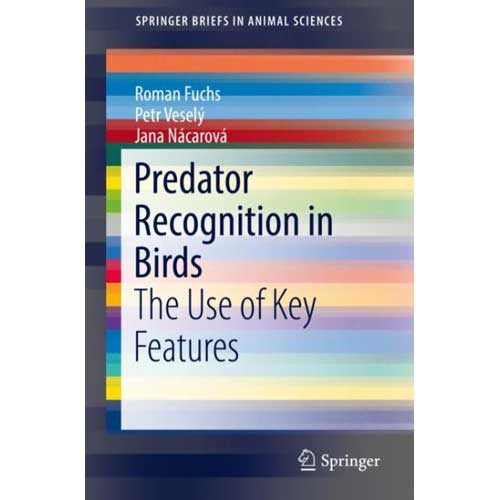 Book cover and/or sample page of Predator Recognition in Birds: The Use of Key Features