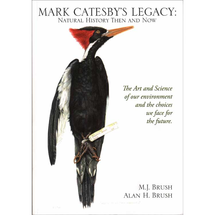 Book cover and/or sample page of Mark Catesby's Legacy: Natural History Then and Now