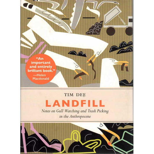 Book cover and/or sample page of Landfill: Notes on Gull Watching and Trash Picking in the Anthropocene