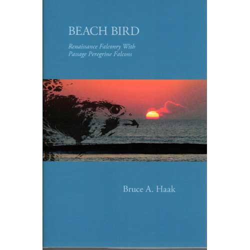 Book cover and/or sample page of Beach Bird: Renaissance Falconry with Passage Peregrine Falcons