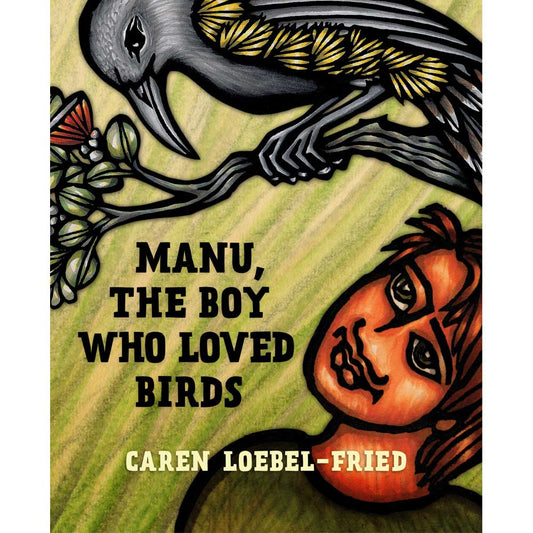 Manu, the Boy Who Loved Birds cover