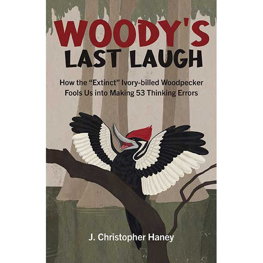Woody's Last Laugh: How to identify and avoid 50 common mistakes caused by uncertainty cover