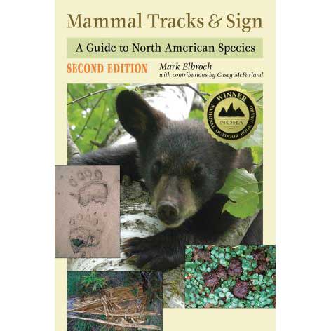 Mammal Tracks & Sign: A Guide to North American Species cover