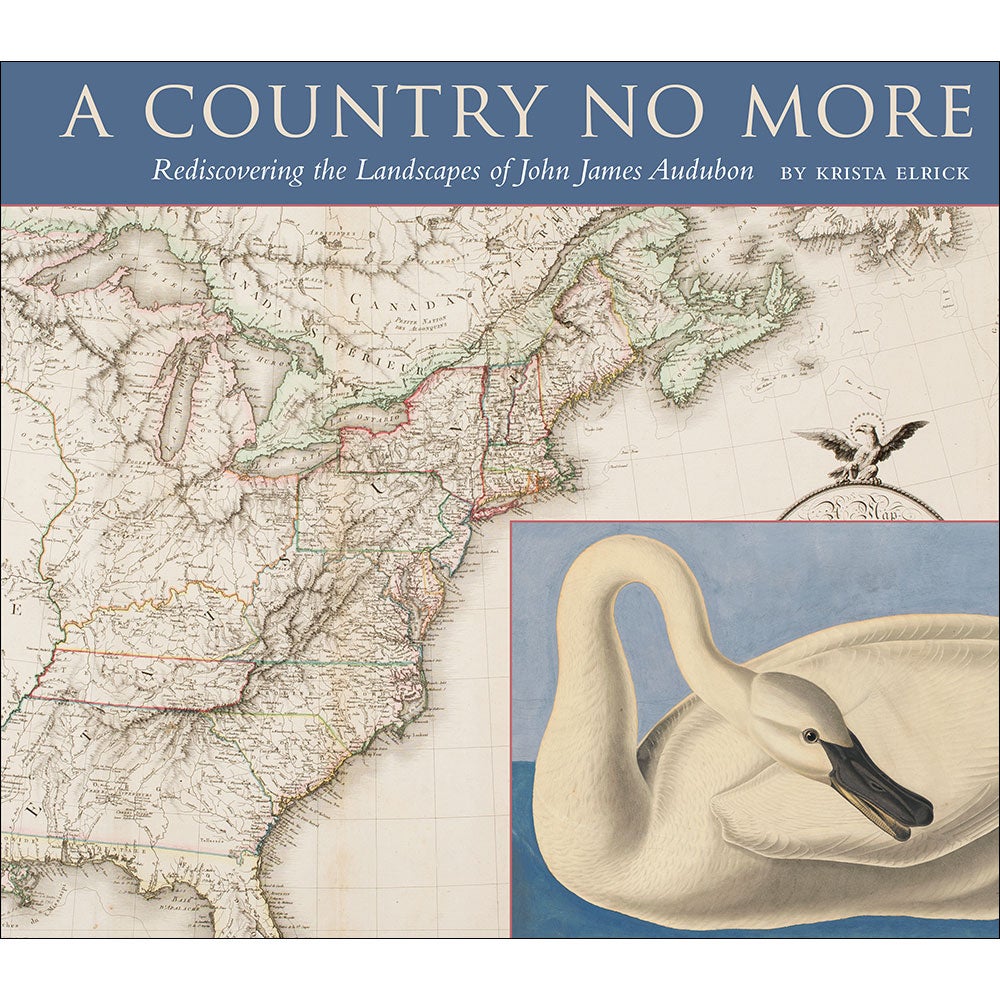 Book cover and/or sample page of A Country No More: Rediscovering the Landscapes of John James Audubon