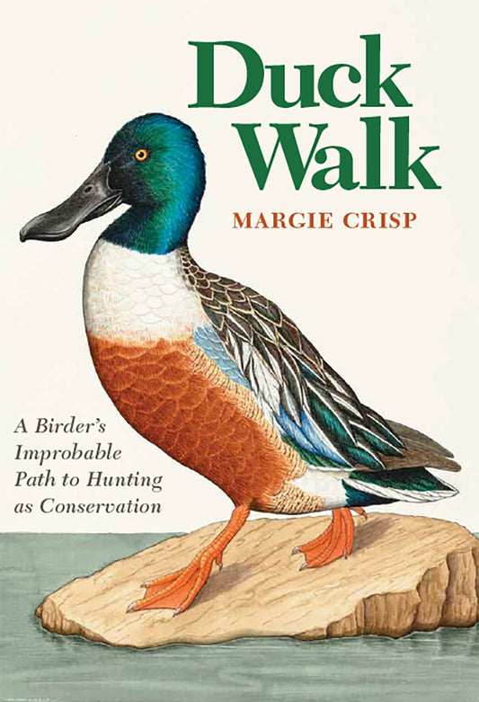 Book cover and/or sample page of Duck Walk: A Birder's Improbable Path to Hunting as Conservation