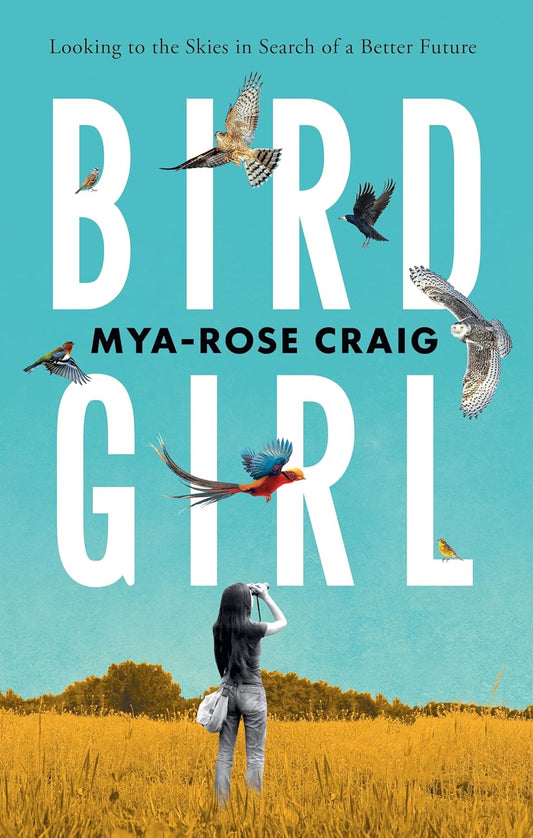 Book cover Birdgirl: Looking to the Skies in Search of a Better Future