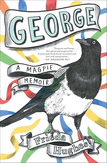 Book cover George: A Magpie Memoir