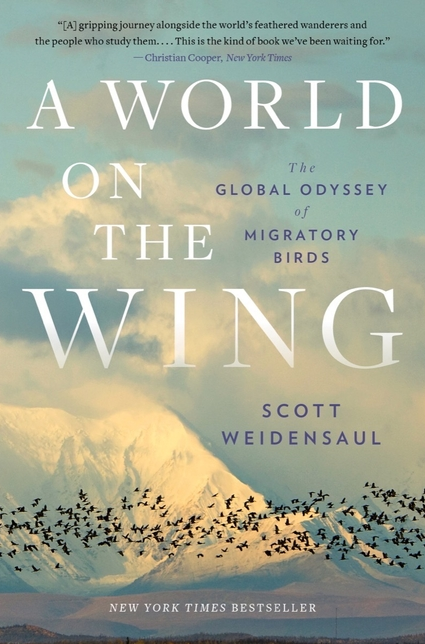Book cover A World on the Wing: The Global Odyssey of Migratory Birds