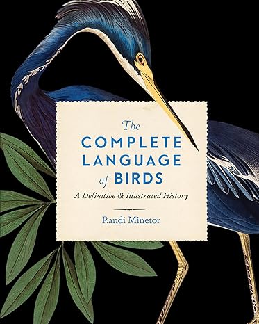 Book cover The Complete Language of Birds: A Definitive and Illustrated History