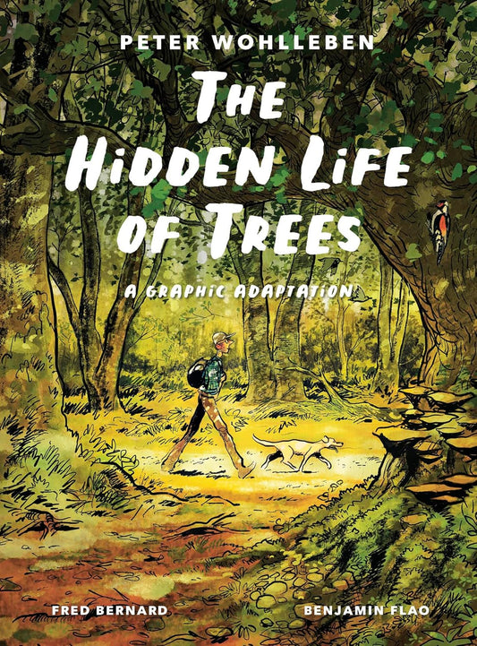 Book cover The Hidden Life of Trees: A Graphic Adaptation
