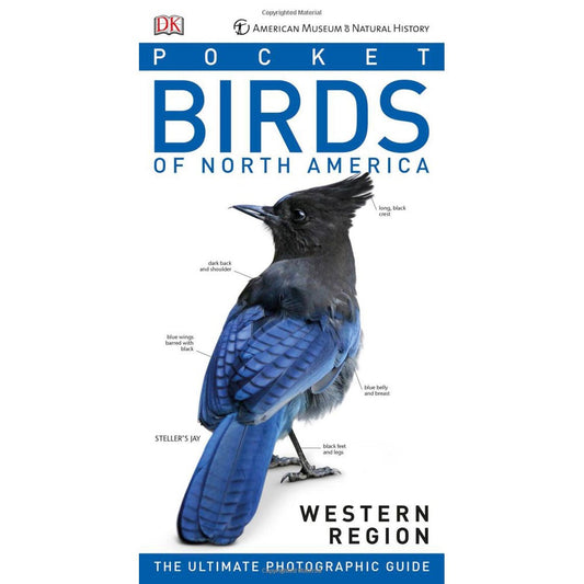 American Museum of Natural History: Pocket Birds of North America, Western Region: The Ultimate Photographic Guide cover