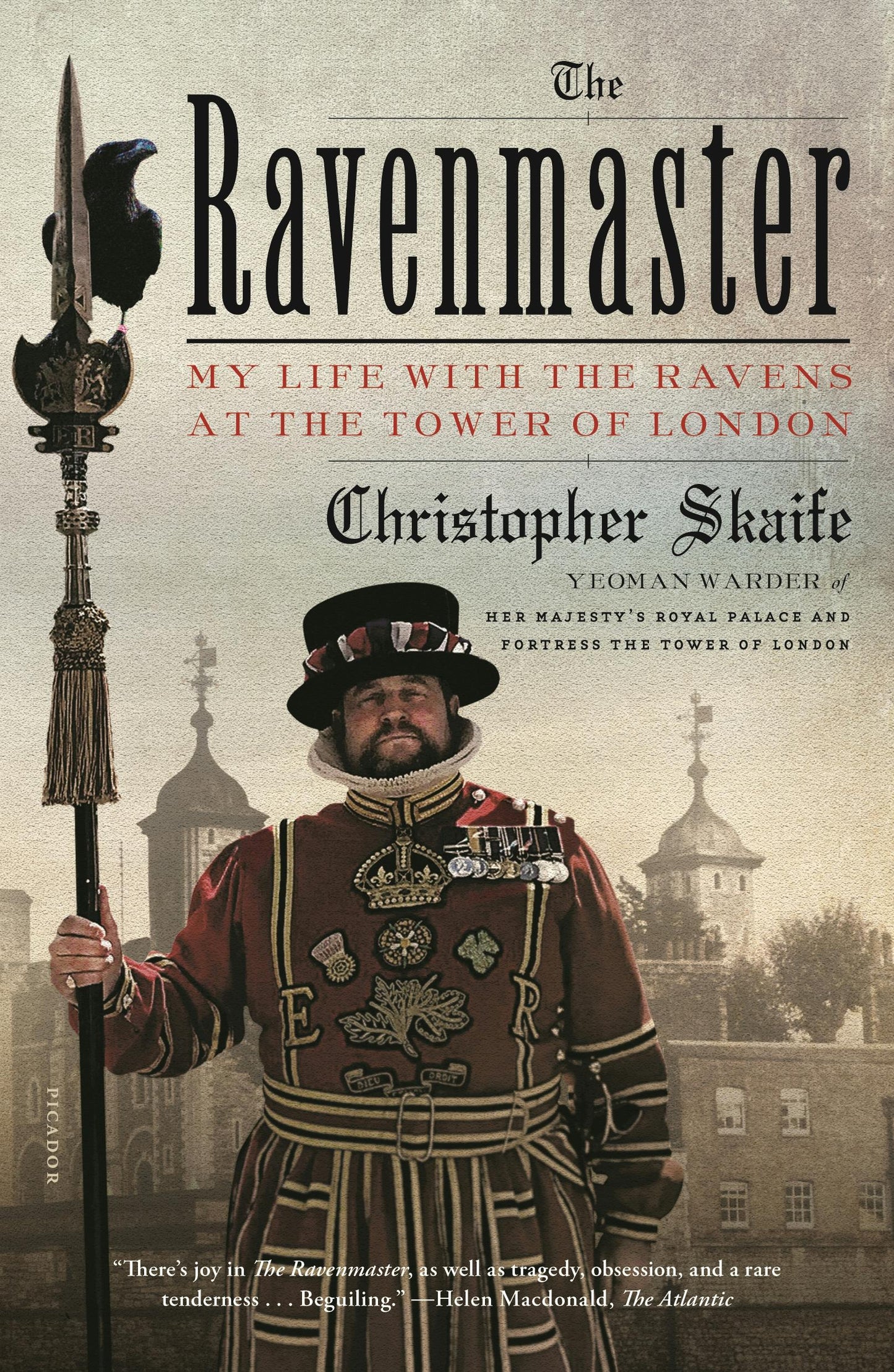 Book cover The Ravenmaster: My Life with the Ravens at the Tower of London