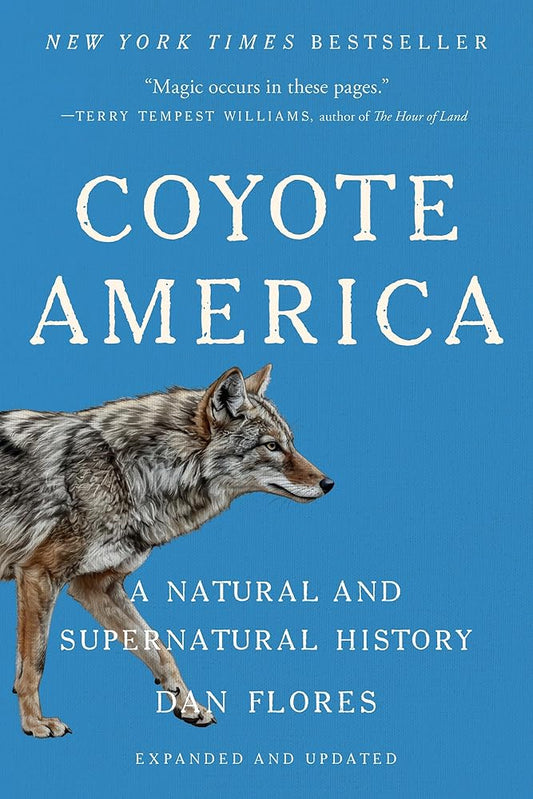 Coyote America: A Natural and Supernatural History cover image