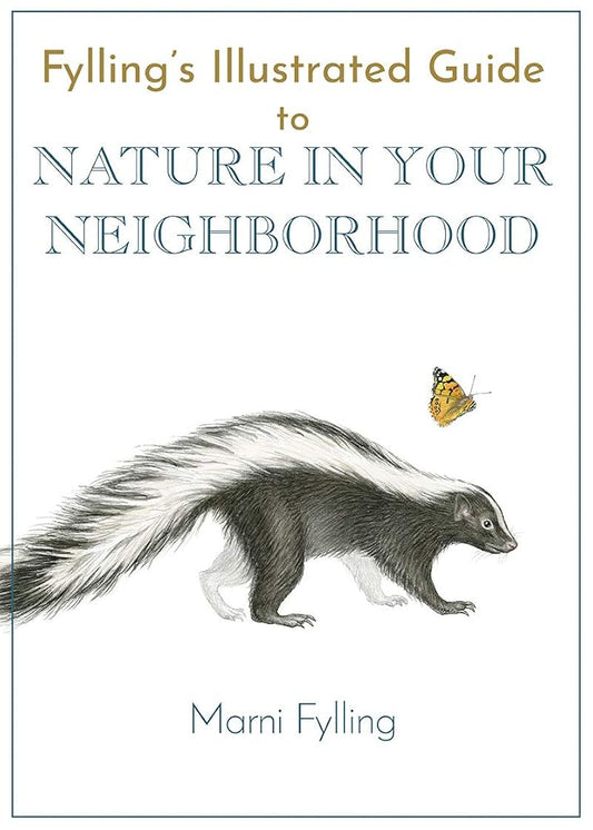 Fylling's Illustrated Guide to Nature in Your Neighborhood cover image
